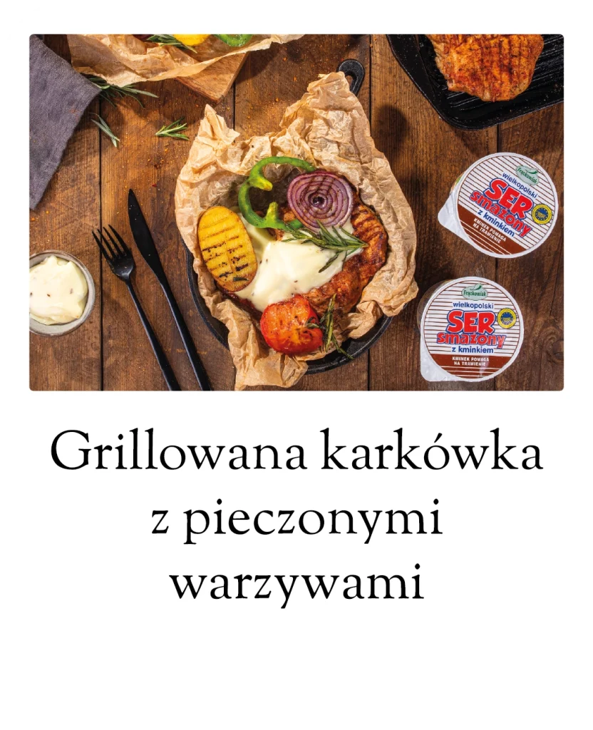 Przepisy kulinarne ze smażonym serem - grillowana karkówka